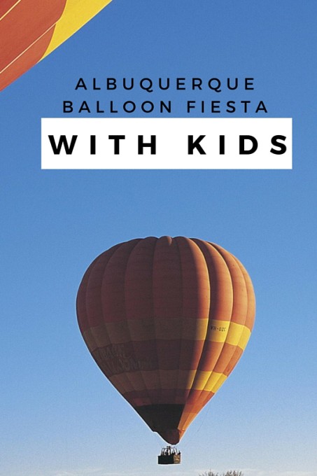 Albuquerque Balloon Fiesta with kids