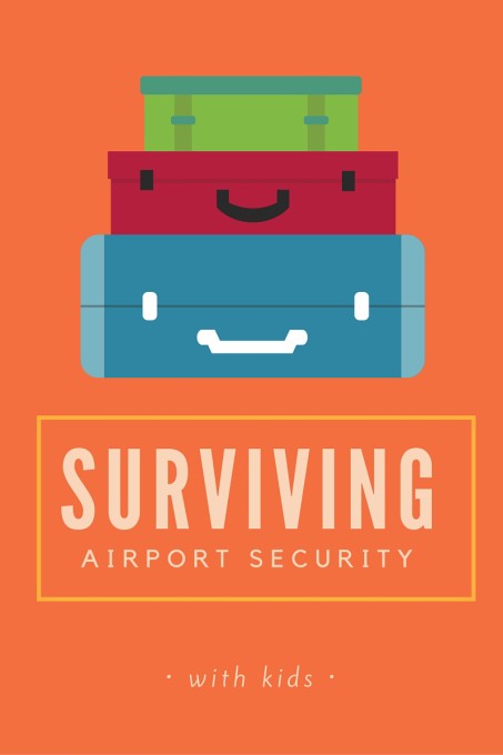 Surviving Airport Security with Kids