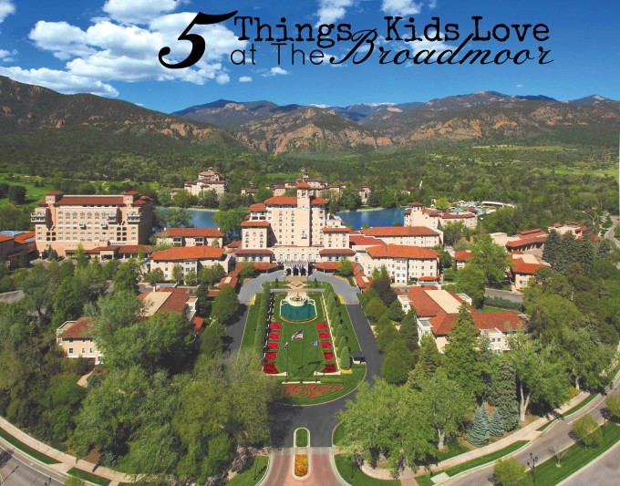 Broadmoor with Kids