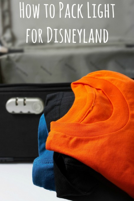 How to Pack Light for Disneyland