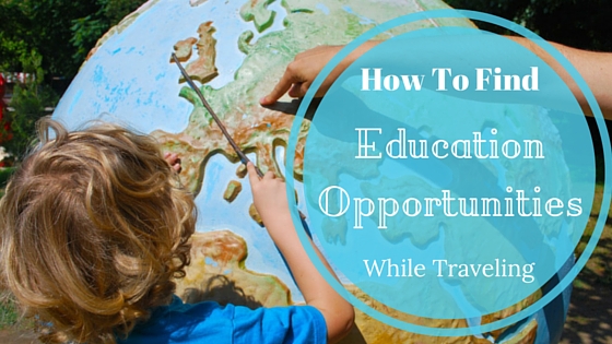 Education Opportunities While Traveling