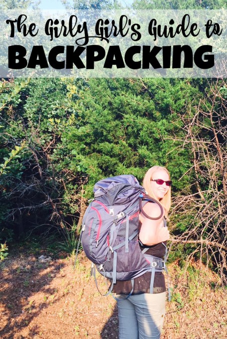 The Girly Girls Guide to Backpacking and Camping